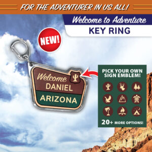 Welcome To Adventure Key Ring